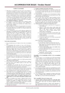 ACCOMMODATION RULES – Strahov Hostel Conditions of accommodation 1) 2)