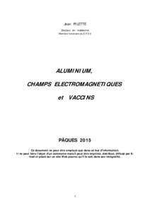 ALUMINIUM, CHAMPS ELECTROMAGNETIQUES  et  VACCINS  PâquesVers Corr 2
