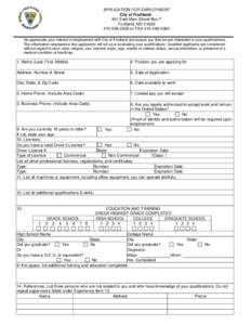 APPLICATION FOR EMPLOYMENT City of Fruitland 401 East Main Street Box F Fruitland, MD2800 or FAXWe appreciate your interest in employment with City of Fruitland and assure you that we are int