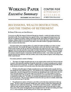 Working Paper Executive Summary DECEMBER 2010, WP# [removed]RECESSIONS, WEALTH DESTRUCTION,