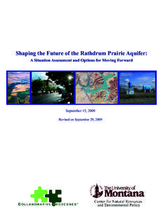 Shaping the Future of the Rathdrum Prairie Aquifer: A Situation Assessment and Options for Moving Forward September 15, 2009 Revised on September 29, 2009