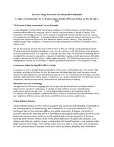 Prescott College Assessment of Undergraduate Education As Approved Unanimously by the Undergraduate Faculty of Prescott College on May 10 and 11, 2011 The Prescott College Assessment Project: Preamble A strong foundation