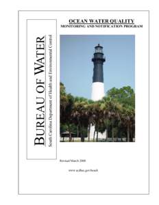 Earth / Water pollution / Water management / Microbiology / Water quality / South Carolina Department of Health and Environmental Control / Beach / Fecal coliform / United States Environmental Protection Agency / Water / Environment / Environmental science