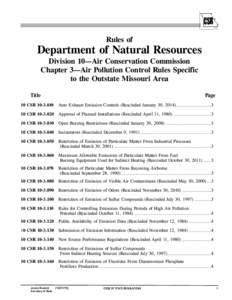 Rules of  Department of Natural Resources Division 10—Air Conservation Commission Chapter 3—Air Pollution Control Rules Specific to the Outstate Missouri Area