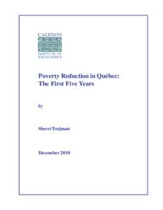 Poverty Reduction in Québec: The First Five Years by  Sherri Torjman