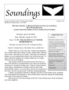 Soundings American Cetacean Society- Monterey Bay Chapter PO Box H E, Pacific Grove, CAJanuary 2010