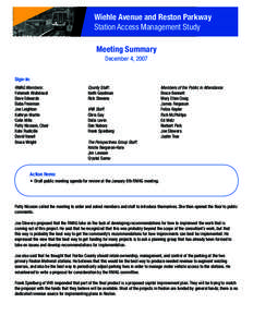 Wiehle Avenue and Reston Parkway Station Access Management Study Meeting Summary December 4, 2007 Sign-in: RMAG Members: