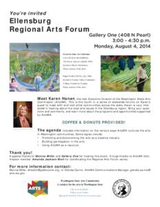 You’re invited  Ellensburg Regional Arts Forum  Gallery One (408 N Pearl)