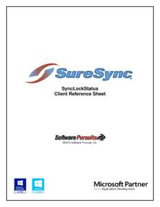 SyncLockStatus Client Reference Sheet ©2015 Software Pursuits, Inc.  Introduction