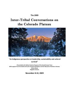   	
   The	
  2009	
    Inter-Tribal Conversations on