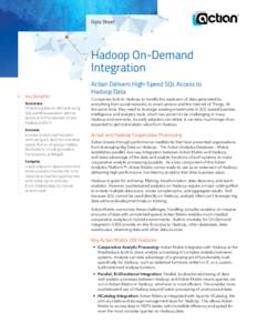Data Sheet  Hadoop On-Demand Integration Key Benefits Accelerate.