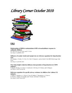 Library Corner October[removed]ERJ Relationships of BHR to methacholine/AMP to bronchodilator response in asthmatic children D.I. Suh, J.K. Lee, C.K. Kim, and Y.Y. Koh