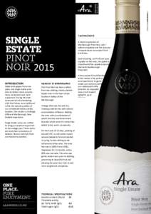 TASTING NOTE A classic expression of Marlborough Pinot Noir, with added complexity and fine textural components as you expect from Ara Wines.