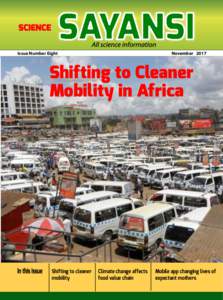 Issue Number Eight							  November 2017 Shifting to Cleaner Mobility in Africa