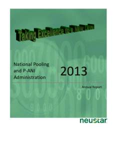 National Pooling and P-ANI Administration 2013 Annual Report