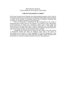 Silvio Moreira de Sousa (Universidade do Porto/Oporto University) Leite de Vasconcelos re-visited In his most renowned work, Esquisse d’une Dialectologie portugaise (1901), Leite de Vasconcelos, mainly known as the fat