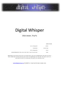 ‫‪Digital Whisper‬‬ ‫גליון ‪ ,74‬אוגוסט ‪2016‬‬ ‫מערכת המגזין‪:‬‬ ‫מייסדים‪:‬‬