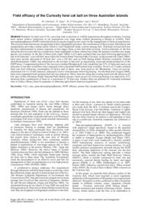 Johnston, M.; D. Algar, M. O’Donoghue, and J. Morris. Field efficacy of the Curiosity feral cat bait on three Australian islands  Island invasives: eradication and management Field efficacy of the Curiosity feral cat b