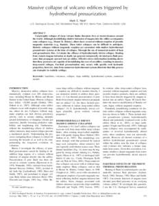 Massive collapse of volcano edifices triggered by hydrothermal pressurization Mark E. Reid* U.S. Geological Survey, 345 Middlefield Road, MS 910, Menlo Park, California 94025, USA  ABSTRACT