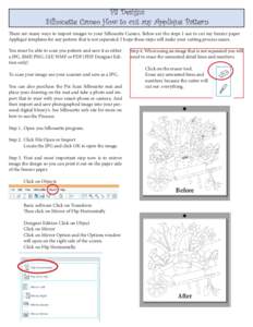 P3 Designs Silhouette Cameo How to cut any Appliqué Pattern There are many ways to import images to your Silhouette Cameo. Below are the steps I use to cut my freezer paper Appliqué templates for any pattern that is no