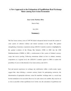 A New Approach to the Estimation of Equilibrium Real Exchange Rates among East-Asian Economies Juan Carlos Martinez Oliva Bank of Italy
