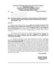 To,  No.6-Stores/NCDC/Bio/Express Plus/Consumables[removed]Government Of India NATIONAL CENTRE FOR DISEASE CONTROL (Directorate General Of Health Services)