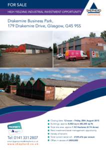 FOR SALE HIGH YIELDING INDUSTRIAL INVESTMENT OPPORTUNITY Drakemire Business Park, 179 Drakemire Drive, Glasgow, G45 9SS