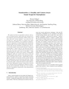 Soundcomber: A Stealthy and Context-Aware Sound Trojan for Smartphones Roman Schlegel City University of Hong Kong [removed] Kehuan Zhang, Xiaoyong Zhou, Mehool Intwala, Apu Kapadia, XiaoFeng Wang