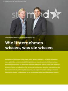 64 Industry Journal | 02 | 2012 | Companies to watch  Companies to watch: Starmind International AG Wie Unternehmen wissen, was sie wissen