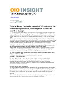 The Change Agent CIO By John McCormick Article Views: 30253 Article Rating:  /4