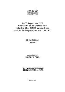 JNCC Report No. 378 Checklist of herpetofauna listed in the CITES appendices