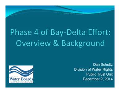 Water pollution / Water in California / Environmental science / Water quality / Sacramento River / California State Water Resources Control Board / Water Resources Development Act / Geography of California / San Francisco Bay / Central Valley