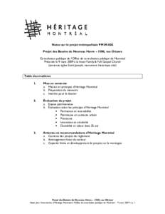 Notes sur le projet métropolitain PMProjet des Bassins du Nouveau Havre – 1500, rue Ottawa Consultation publique de l’Office de consultation publique de Montréal Présenté le 9 mars 2009 à la Imani Family