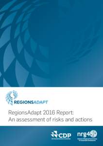 RegionsAdapt 2016 Report: An assessment of risks and actions Index Foreword . . . . . . . . . . . . . . . . . . . . . . . . . . . . . . . . . . . . . . . . . . . . . . . . . . . . . . . . . . . . . . . . . . . . . . . .