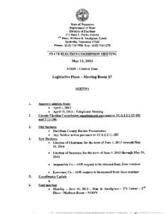 State of Tennessee Department of State Division of Elections 312 Rosa L. Parks Avenue 7th Floor, William R. Snodgrass Tower Nashville, Tennessee 37243