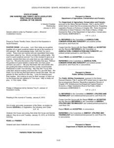 LEGISLATIVE RECORD - SENATE, WEDNESDAY, JANUARY 9, 2013  STATE OF MAINE ONE HUNDRED AND TWENTY-SIXTH LEGISLATURE FIRST REGULAR SESSION JOURNAL OF THE SENATE