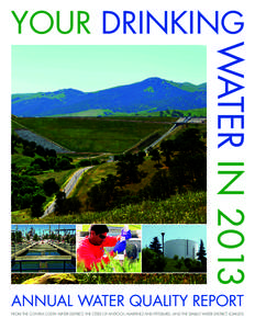 WATER IN[removed]YOUR DRINKING ANNUAL WATER QUALITY REPORT From the Contra Costa Water District, the cities of Antioch, Martinez and Pittsburg, and the Diablo Water District (Oakley)