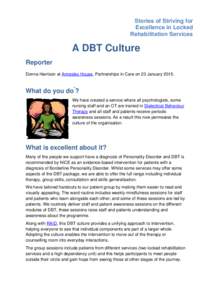 Stories of Striving for Excellence in Locked Rehabilitation Services A DBT Culture Reporter