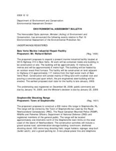 [removed]Department of Environment and Conservation Environmental Assessment Division ENVIRONMENTAL ASSESSMENT BULLETIN The Honourable Clyde Jackman, Minister (Acting) of Environment and Conservation, has announced the