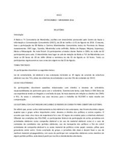 CAICC INTERCAMBIO – MANDIMBA 2014 RELATÓRIO Introdução A Rádio e TV Comuntária de Mandimba, acolheu um intercâmbio promovido pelo Centro de Apoio a