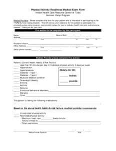 Physical Activity Readiness Medical Exam Form Indian Health Care Resource Center of Tulsa Summer Camp Program Medical Providers: Please complete this form for your patient who is interested in participating in the IHCRC 