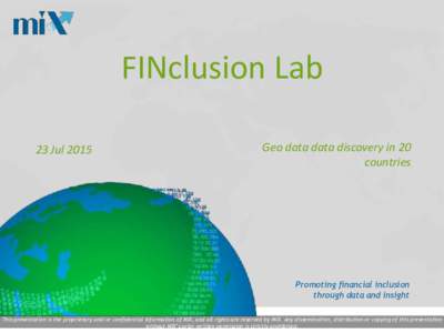FINclusion Lab 23 Jul 2015 Geo data data discovery in 20 countries