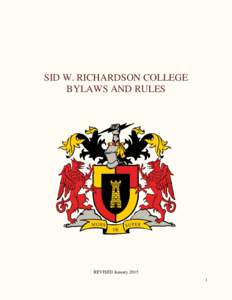 SID W. RICHARDSON COLLEGE BYLAWS AND RULES REVISED January