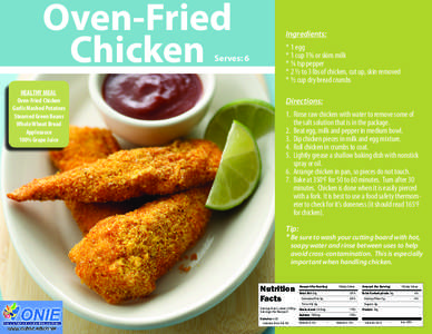 Oven-Fried Chicken Serves: 6  HEALTHY MEAL