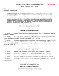 AGENDA FOR THE DULUTH CITY COUNCIL MEETING  REPLACEMENT Monday, October 22, 2012, 7:00 p.m. ROLL CALL