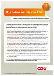 TTIP Brücke in die Zukunft Das haben wir alle von TTIP Fakten zum Transatlantischen Freihandelsabkommen