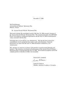 December 11, 2006  The Fund Manager Arizona Elected Officials’ Retirement Plan Phoenix, Arizona Re: Arizona Elected Officials’ Retirement Plan