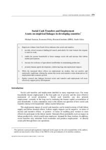 SOCIAL CASH TRANSFERS AND EMPLOYMENT – 179  Social Cash Transfers and Employment A note on empirical linkages in developing countries* Michael Samson, Economic Policy Research Institute (EPRI), South Africa