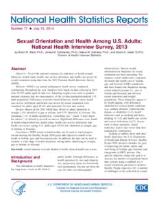 National Health Statistics Report (Number 77 - July 15, 2014)—Sexual Orientation and Health Among U.S. Adults: National Health Interview Survey