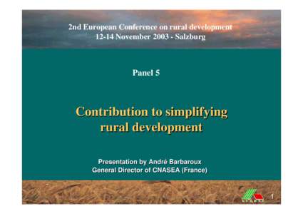 2nd European Conference on rural development[removed]November[removed]Salzburg Panel 5  Contribution to simplifying